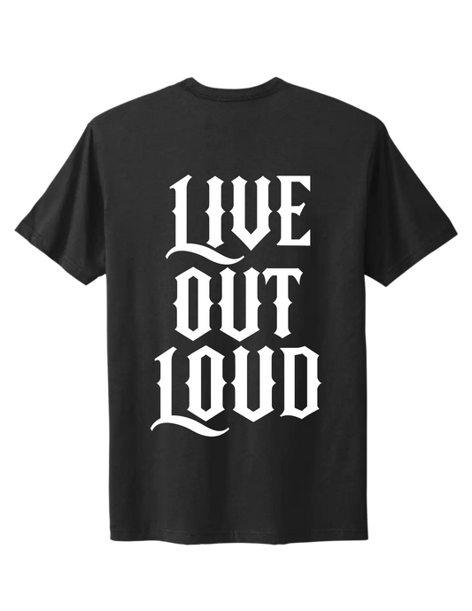 Live Out Loud Tee